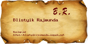 Blistyik Rajmunda névjegykártya